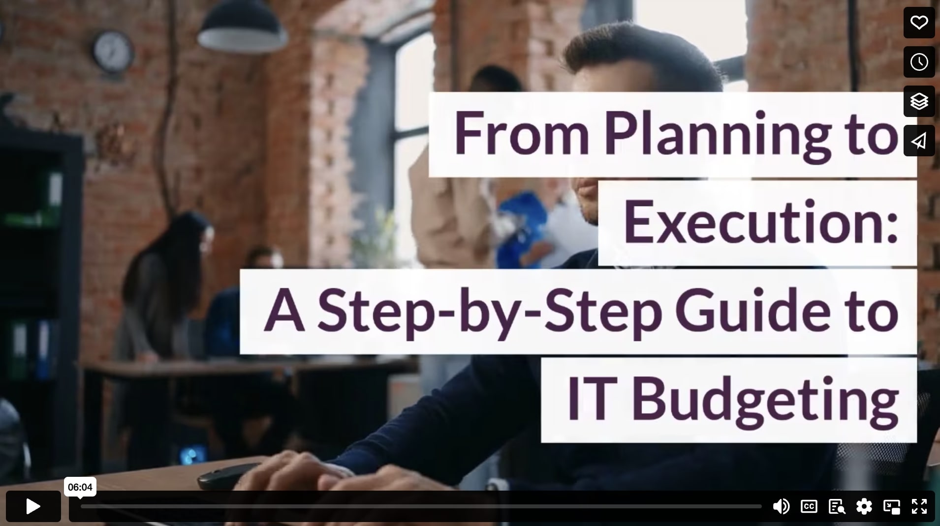 From Planning to Execution: A Step-by-Step Guide to IT Budgeting